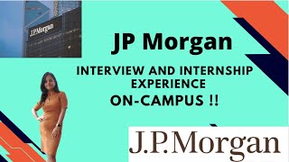 JP Morgan Internship Interview  Internship experience  PPO  oncampus  VIT  CSE  placements [upl. by Debbra]