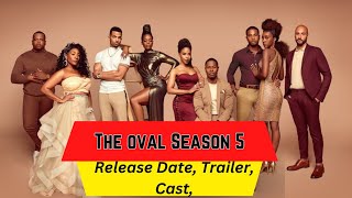 The oval Season 5 Release Date  Trailer  Cast  Expectation  Ending Explained [upl. by Aicert]