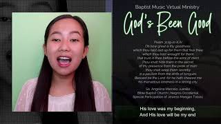 Gods Been Good  Baptist Music Virtual Ministry  Solo [upl. by Mauve718]