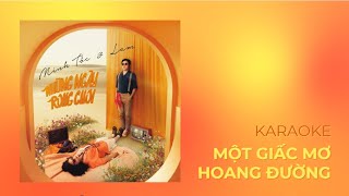 Một Giấc Mơ Hoang Đường  Minh Tốc amp Lam KARAOKE [upl. by Assenev]