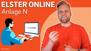 Anlage N in ELSTER online  ELSTER online Tutorial zur Steuererklärung 2022 [upl. by Philipp31]