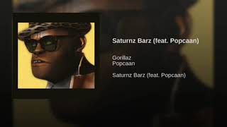 Saturnz Barz  Gorillaz feat Popcaan  1 hora [upl. by Feliza105]