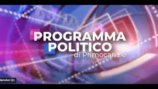 Il Programma Politico di Primocanale  puntata del 29 luglio 2024 [upl. by Werda47]