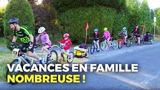 Familles nombreuses le grand défi des vacances [upl. by Riabuz293]