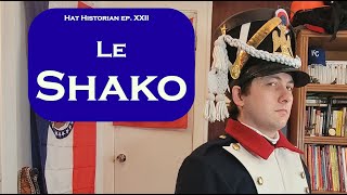 Un Chapeau à la Hauteur lhistoire du Shako [upl. by Cello]