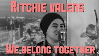 We Belong togetherRitchie Valens One man band cover [upl. by Sesiom609]