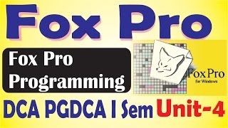 DCA PGDCA पड़ने वालो को Fox Pro Programming को पूरा Knowledge इस Video में मिलेगा [upl. by Ahsenet]