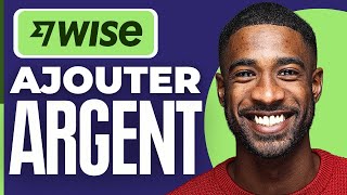 Comment Ajouter De Largent Sur Wise  Comment Faire Un Depot Sur Wise [upl. by Seravaj]