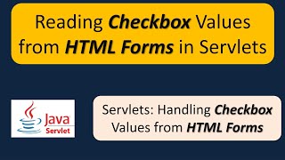 How to read checkbox values from the HTML form data  Servlets [upl. by Valda]