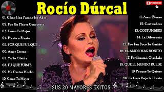 Rocío Dúrcal Sus Mas Hermosa Canciones Top20 Grandes Exitos 2024 [upl. by Kallick]