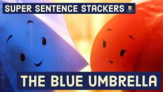 Super Sentence Stacking  The Blue Umbrella  Session 1 [upl. by Schonthal]