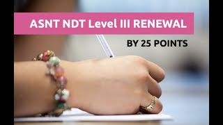 ASNT NDT Level III Renewal [upl. by Pennington]