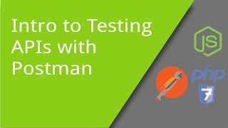 The Basics of Using Postman for API Testing [upl. by Acile]