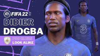 FIFA 22  DIDIER DROGBA Pro Clubs Look alike Build  Chelsea FC ICON Tutorial [upl. by Natsreik751]