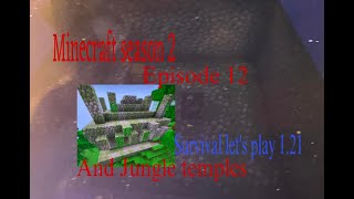 Minecraft season 2 episode 12 skeleton farm and jungle temples 121 survival lets play [upl. by Silevi354]