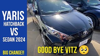 Toyota YARIS Hatchback Vs Sedan New Shape of Japanese Vitz in Pakistan  Features Price Review 2024 [upl. by Ailla]