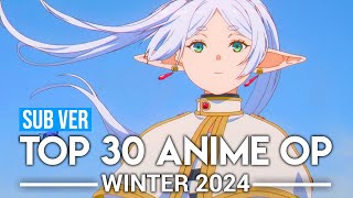 Top 30 Anime Openings  Winter 2024 Subscribers Version [upl. by Noxid]