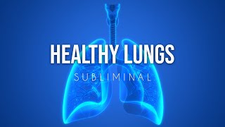 Heal and Detox Your Lungs  Subliminal [upl. by Wivina]