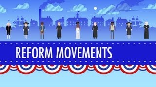 19th Century Reforms Crash Course US History 15 [upl. by Akcirderf]