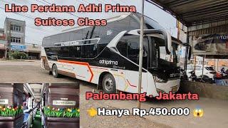 Woww ‼️Adhi Prima Keluarkan Suitess Class ‼️ Line Perdana Palembang  Jakarta [upl. by Simetra]