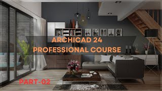 ArchiCAD 24 Professional Course Part02 [upl. by Zehc279]