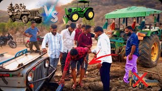 Jeep vs John Deere tractor finally problem sort out నాబలం నా అభిమానులు  jeep 4X4  John Deere [upl. by Anairol]