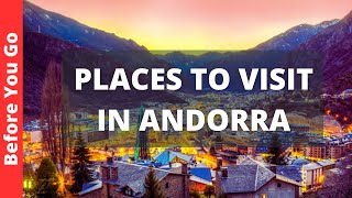 Andorra Travel Guide 10 BEST Things To Do In Andorra [upl. by Nivrae]