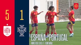 RESUMEN  España 51 Portugal  Amistoso sub17 femenino  🔴 SEFUTBOL [upl. by Eisse720]