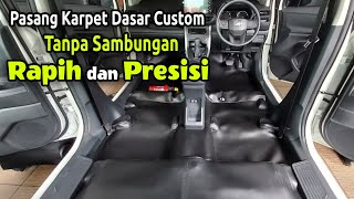 PASANG KARPET DASAR ALL NEW AVANZA XENIA VELOZ 2022 [upl. by Nalyd]