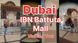 Dubai IBN Battuta Mall Walking Tour ibnbattutamall dubaicitytour dubaiwalkingtour dubai uae [upl. by Nisotawulo]