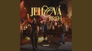 Jehová Jireh Live [upl. by Innor]