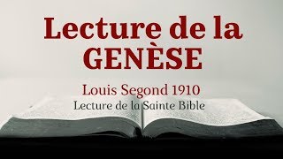 GENÈSE Bible Louis Segond 1910 [upl. by Keisling]