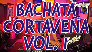 BACHATA CORTAVENA VOL 1 bachata dj cortavena exitos republicadominicana dominicanrepublic [upl. by Chelsea]