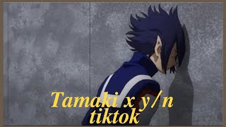 💕Tamaki Amajiki x YN tiktoks💕💜 [upl. by Enimzaj]