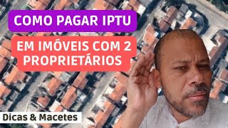 Como pagar o IPTU 2022 em imóveis com 2 construções [upl. by Nauaj]