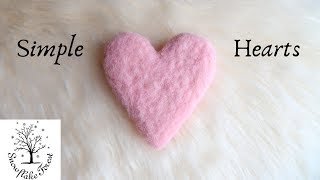 FELTED HEART Simple Tutorial [upl. by Acirretal]