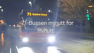 71Bussen minutt for minutt 🇧🇻 [upl. by Nobie463]