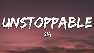 Sia  Unstoppable Lyrics Slowed amp Reverb [upl. by Dopp]