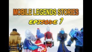 Mobile Legends Stories Episode 1 [upl. by Aerbas]