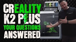 Creality K2 Plus Questions Addressed with Bonus Clips [upl. by Beaufert]