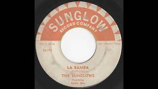 The Sunglows  La Bamba [upl. by Ettedo]