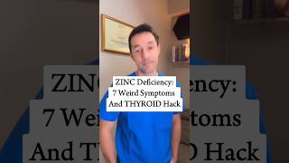 ZINC Deficiency 7 Weird Symptoms And THYROID Hack shorts [upl. by Collum313]