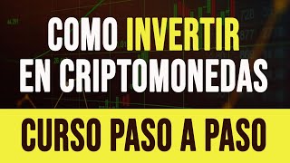 ✅ CÓMO INVERTIR EN CRIPTOMONEDAS PARA PRINCIPIANTES DESDE CERO 2021 TUTORIAL COMPLETO [upl. by Gilbertson884]