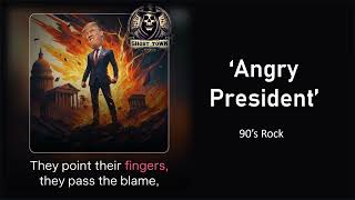 Angry President  A Rock Song for American Politics  rock president trump  aimusic [upl. by Kosaka]