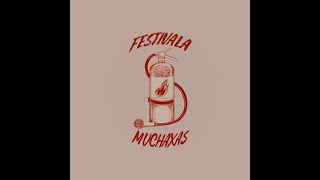 Festivala Muchaxas  Primera edición [upl. by Kciredor]