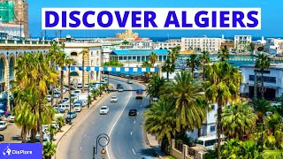 Discover Algiers Most Beautiful and Developed City in Algeria [upl. by Carol]