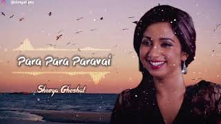 Para Para Paravai Ondru  Neer Paravai  Shreya Ghoshal [upl. by Eesdnyl98]