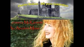 918 Charles Dickenss Song  Lorenna McKennitt  Video III [upl. by Enoch]