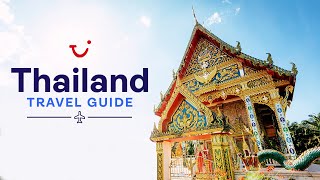 Travel Guide to Thailand  TUI [upl. by Ivets]