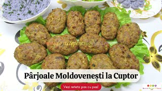 Parjoale Moldovenesti la Cuptor  Reteta Pas cu Pas [upl. by Yuzik]